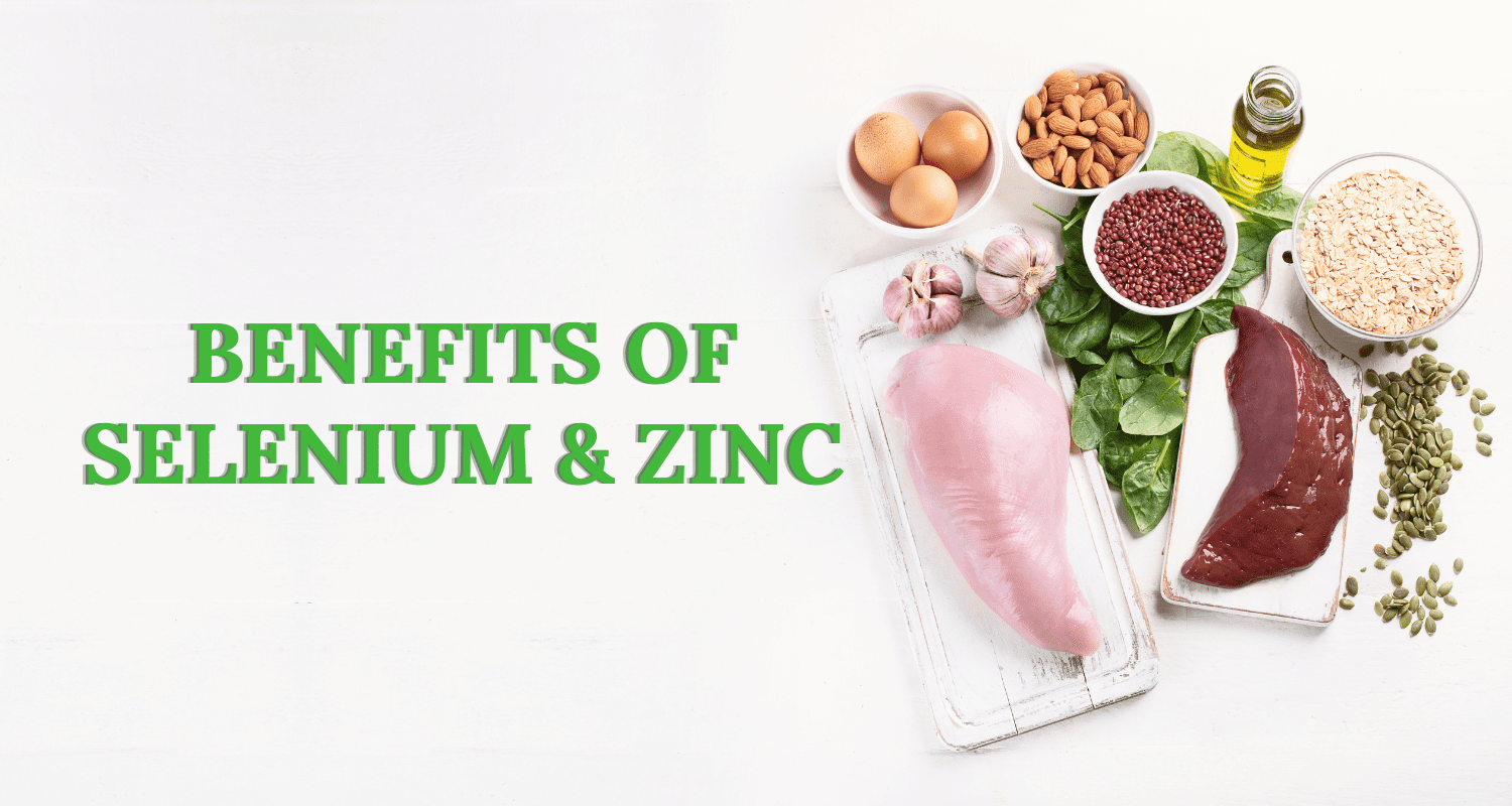 Benefits of Selenium and Zinc: Why These Essential Minerals Matter