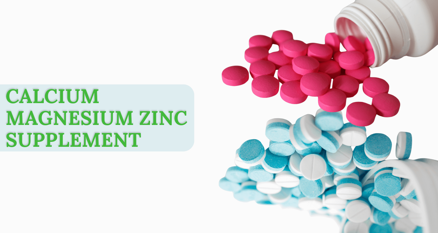 Calcium Magnesium Zinc Supplement: Benefits, Dosage, and Side Effects