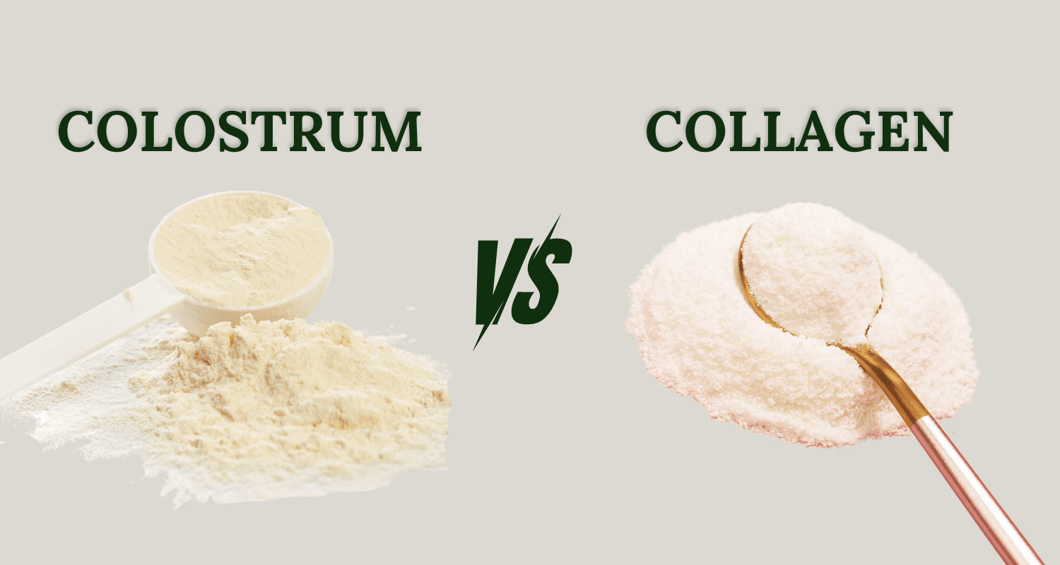 Colostrum vs Collagen: What’s the Difference?