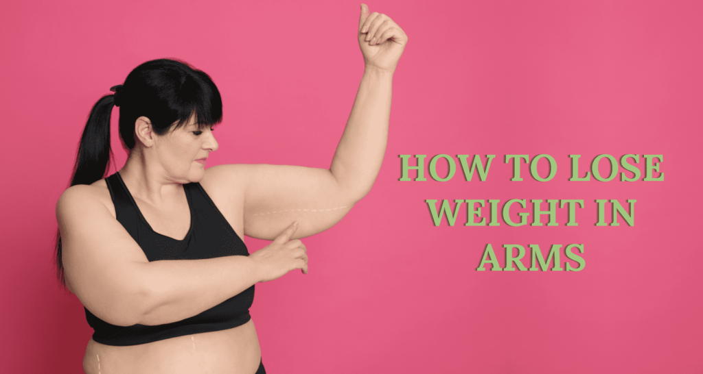 How to Lose Arm Fat (Backed by Science, Not Myths)