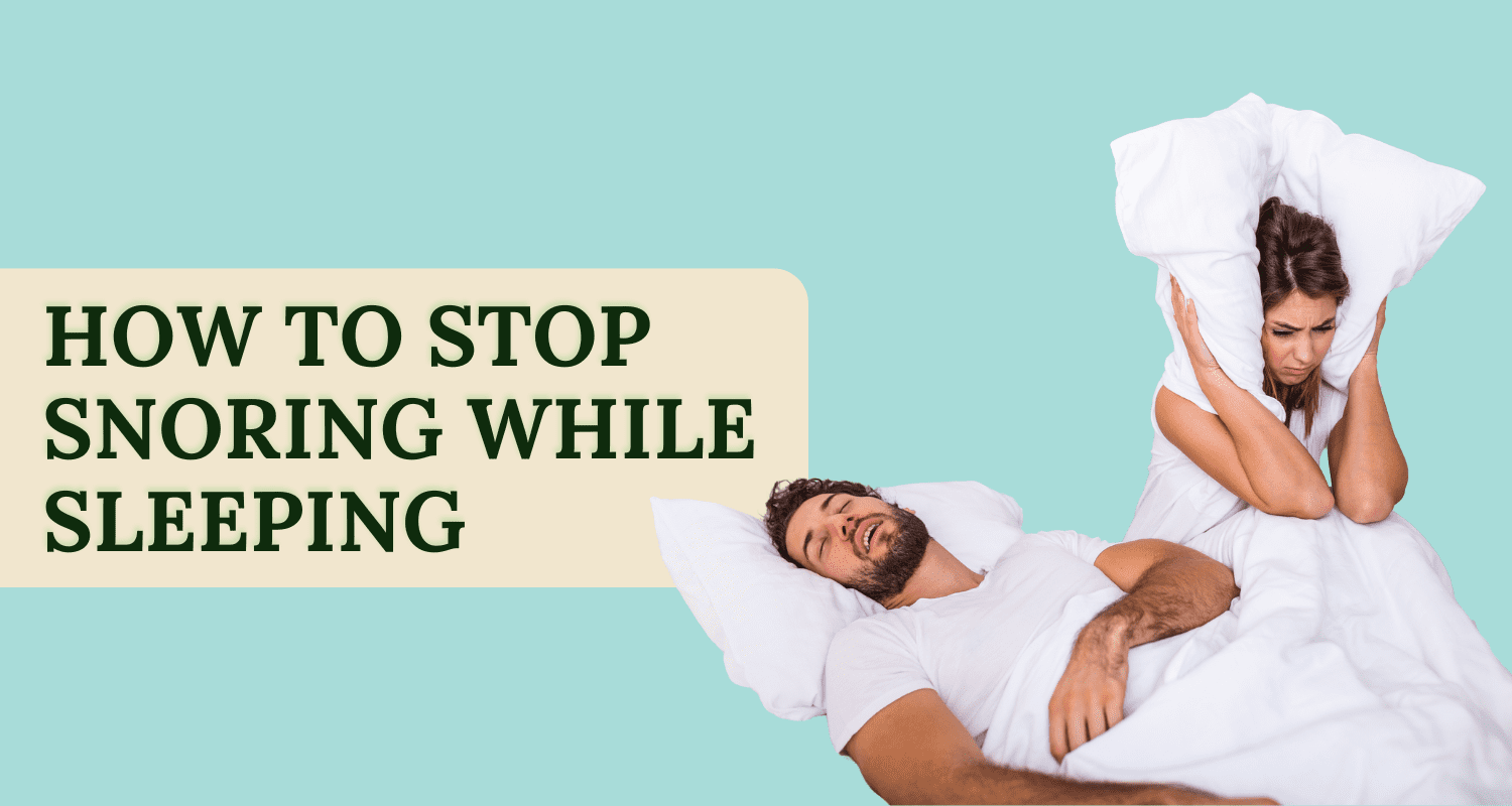 How to Stop Snoring While Sleeping: Effective Solutions That Actually Work