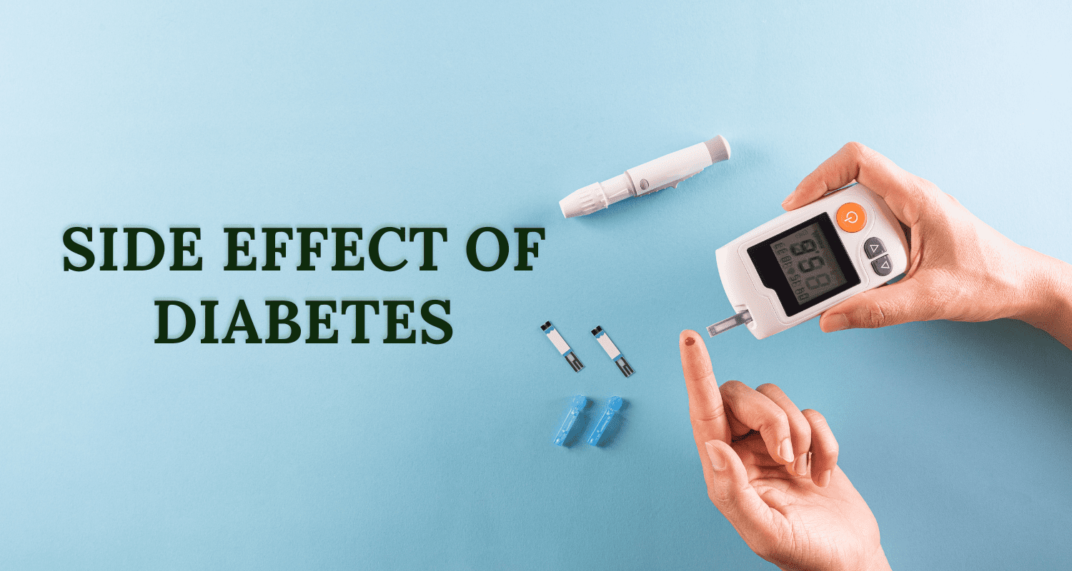 Side Effects of Diabetes: Complications, Risks, and How to Manage Them