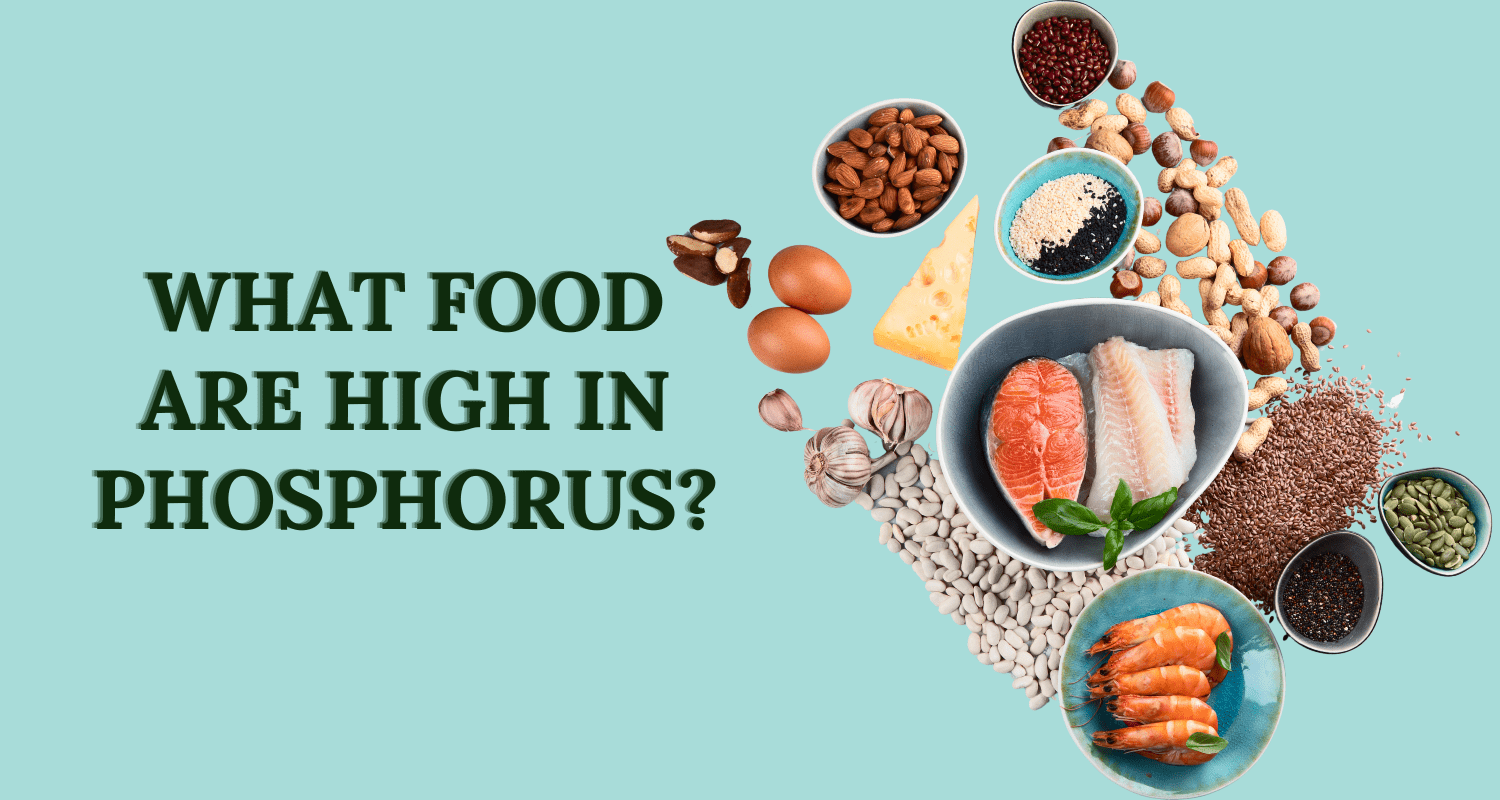 What Foods Are High in Phosphorus? (And Why It Matters for Your Health)