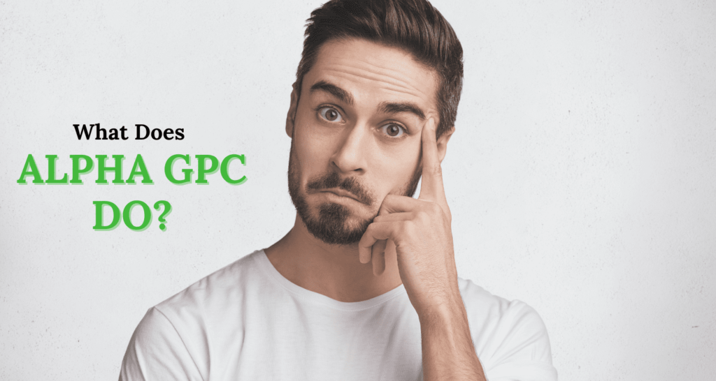 What Does Alpha GPC Do? Benefits, Uses, Dosage, and Side Effects Explained